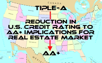 Downgrading of the U.S. Credit Rating