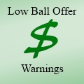 Low Ball Offer