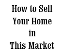 How to Sell Your Home