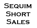 Sequim Short Sales